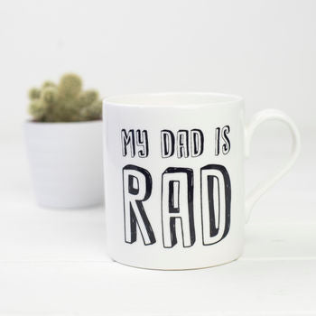 My Dad Is Rad Mug