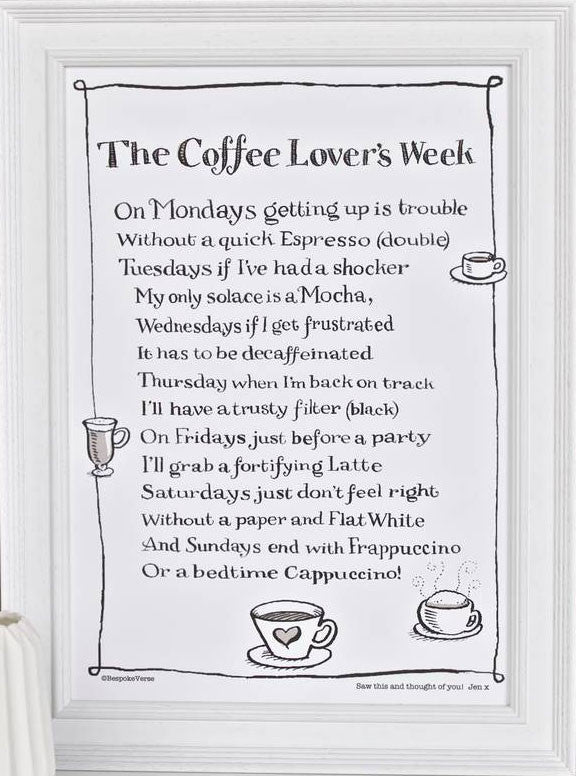 'The Coffee Lover's Week' Poem Print