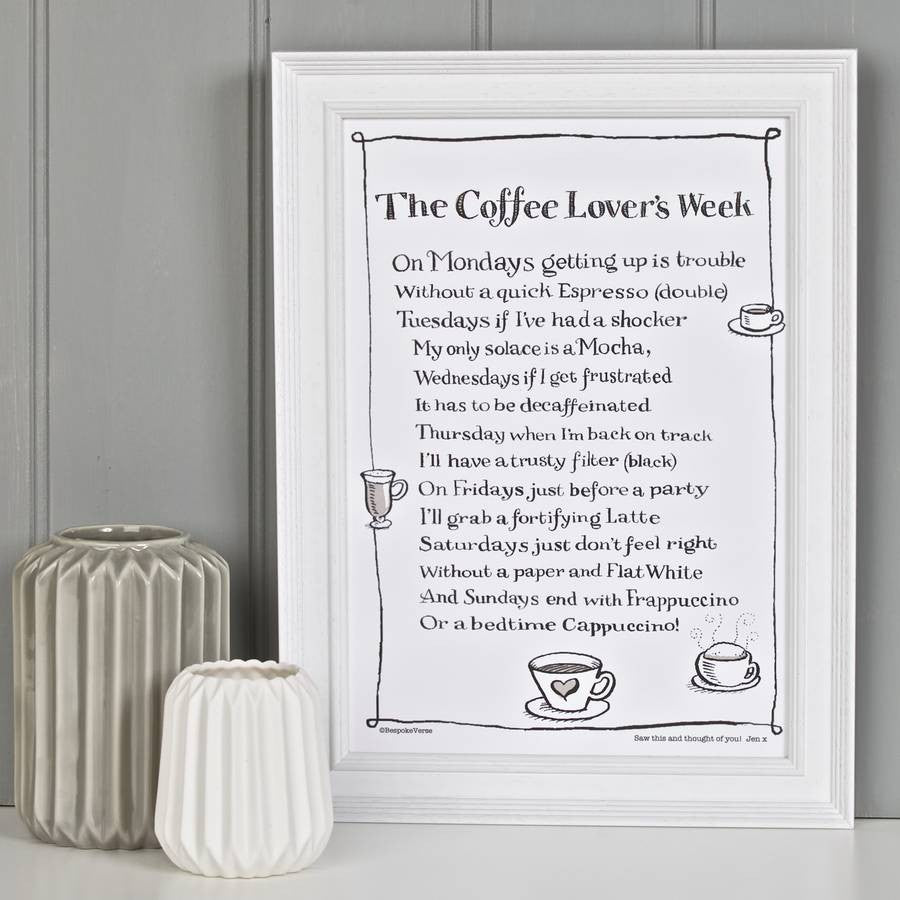 'The Coffee Lover's Week' Poem Print