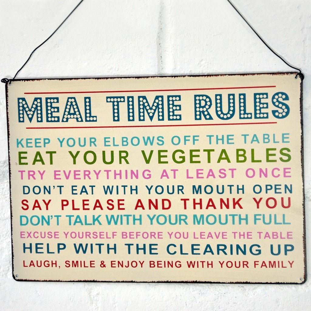 Meal Time Rules Hanging Metal Sign