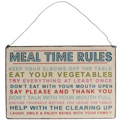 Meal Time Rules Hanging Metal Sign