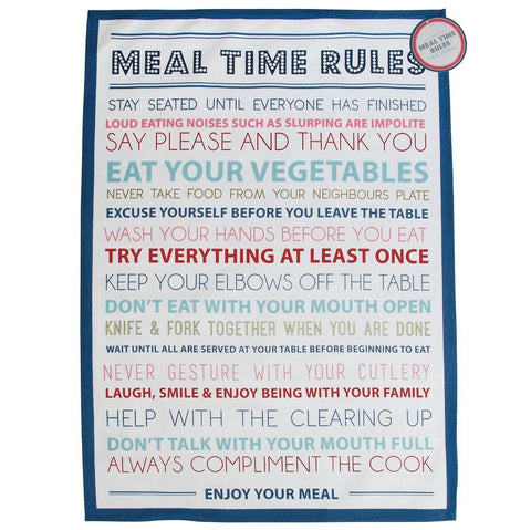 Meal Time Rules Tea Towel