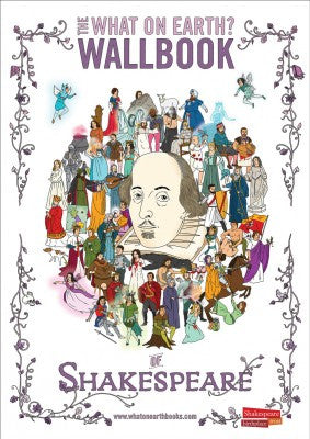 What on Earth? Wallbook of Shakespeare