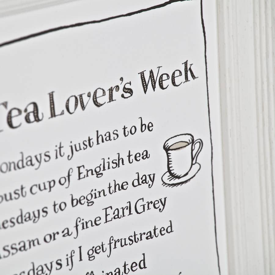 Poem Print - The Tea Lover's Week