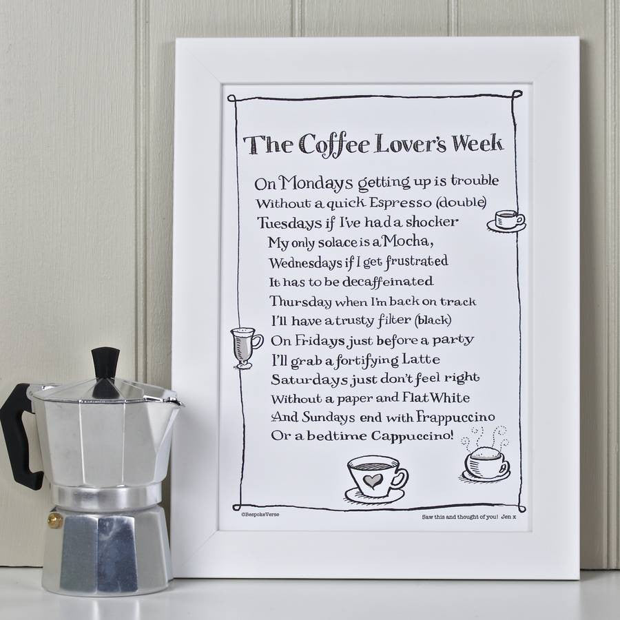 'The Coffee Lover's Week' Poem Print