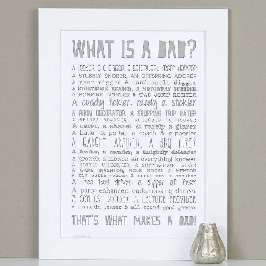 'What Is A Dad?' Poem Print