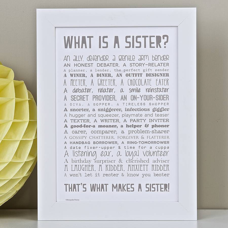 'What Is A Sister?' Poem Print