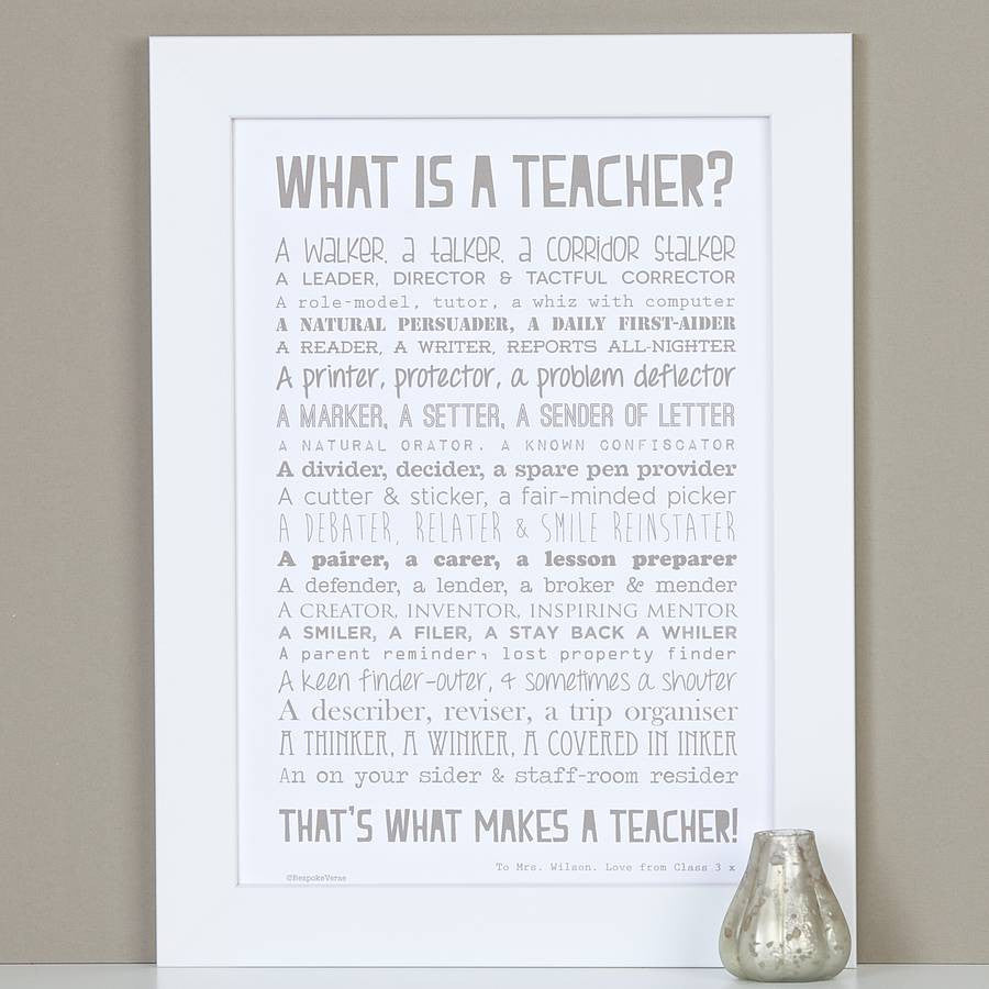 'What Is A Teacher?' Poem Print