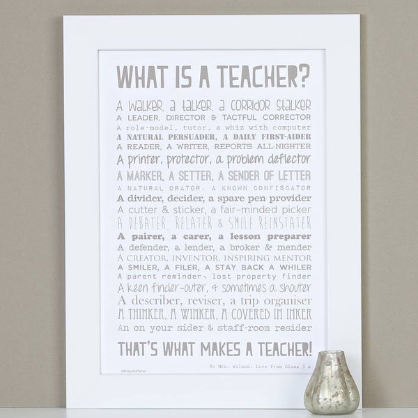 'What Is A Teacher?' Poem Print