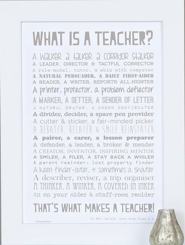 'What Is A Teacher?' Poem Print